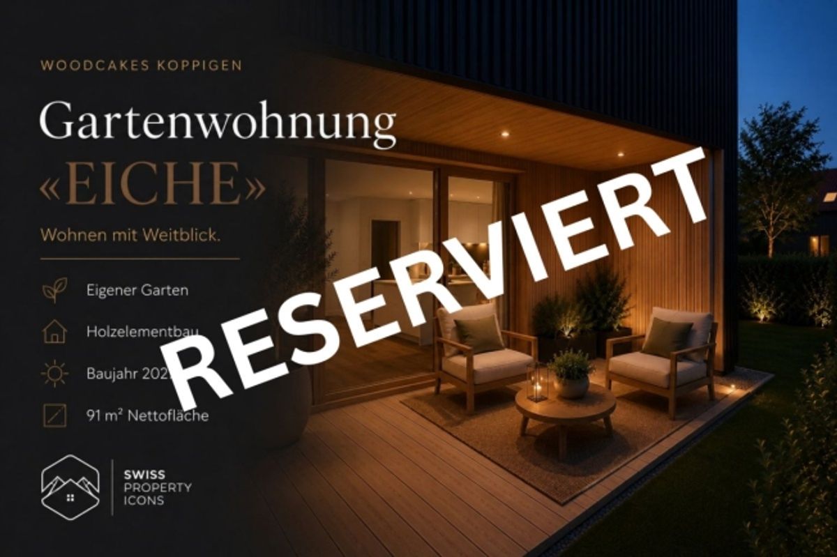 *RESERVIERT* NEUBAU Gartenwohnung "EICHE" - Traumhafte Neubauwohnungen im Zentrum von Koppigen - 0