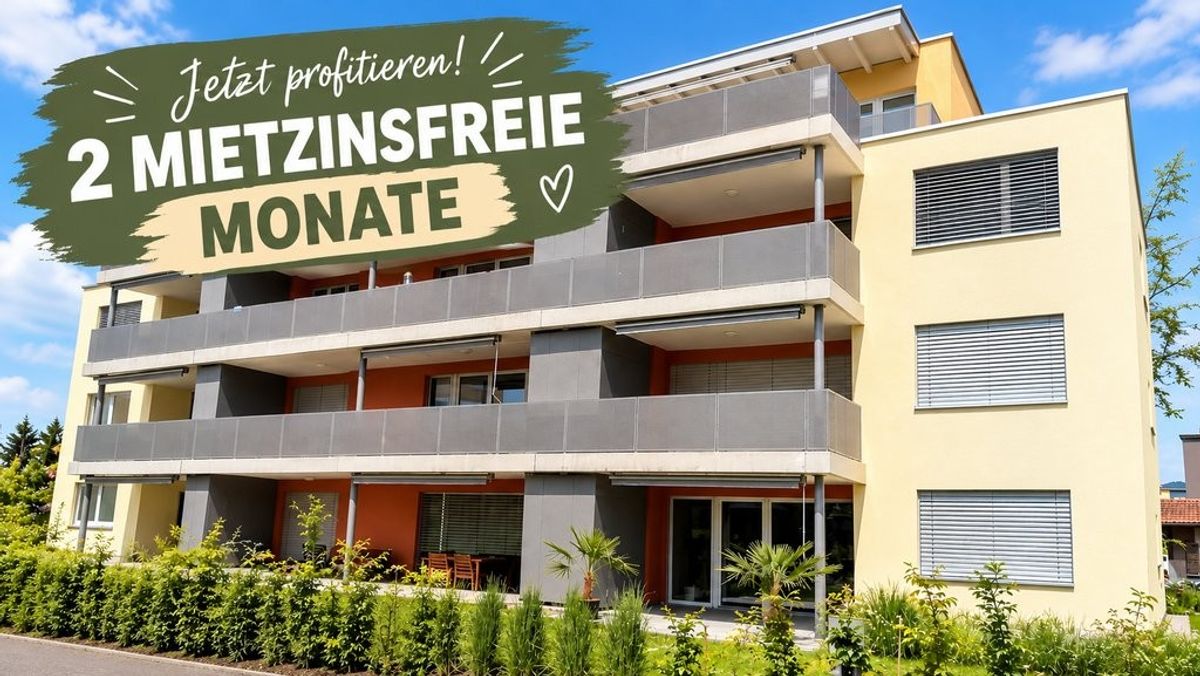 Jetzt bewerben und zwei mietzinsfreie Monate sichern! - 0
